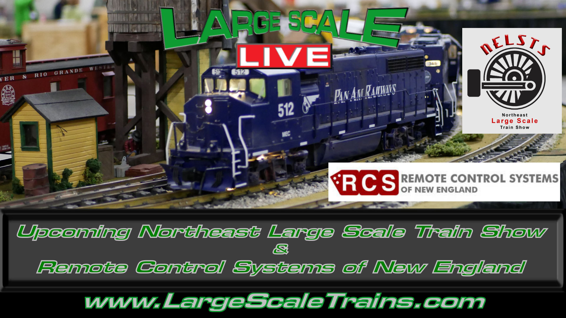 Northeast Large Scale Train Show & Remote Control Systems of