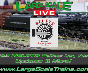 2024 NELSTS Follow Up, News, Updates & More! “Large Scale Live”