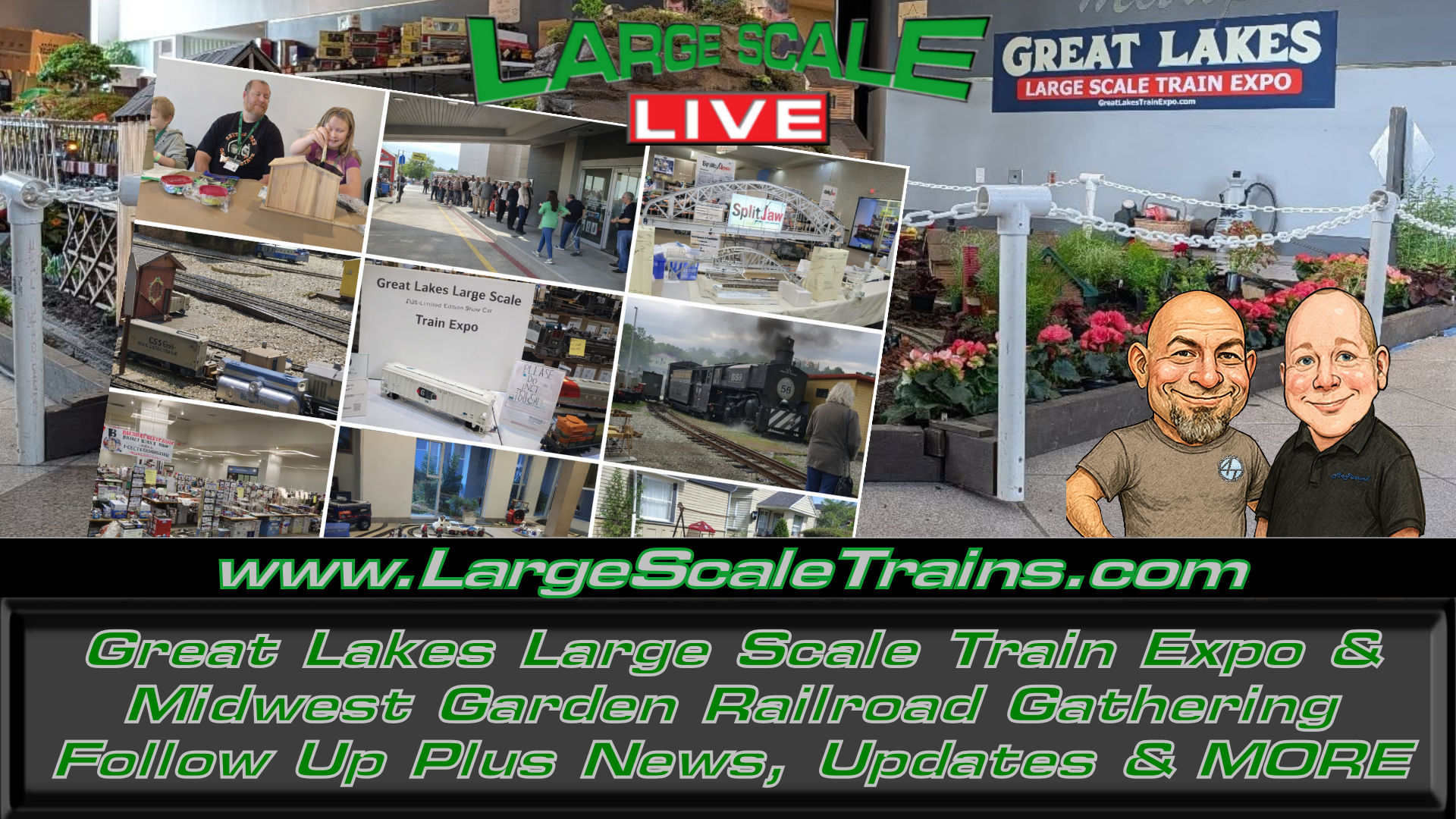 Great Lakes Large Scale Train Expo/Midwest Gathering Follow Up Plus ...