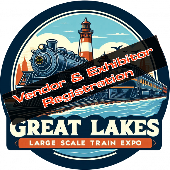 Great Lakes Large Scale Train Expo Vendors/Exhibitors 10% Off Till 1/31/25!